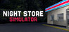 NIGHT STORE SIMULATOR Image