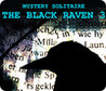Mystery Solitaire. The Black Raven 3 Image