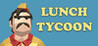 Lunch Tycoon Image