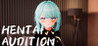 HENTAI Audition!