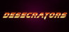 Desecrators