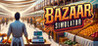 Bazaar Simulator Image