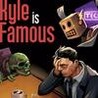 Kyle is Famous: Complete Edition Image