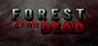 FOREST OF THE DEAD Image