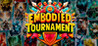 Embodied Tournament