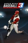 Super Mega Baseball 3