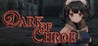 Dark of chroe Image