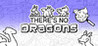 There's No Dragons Image