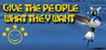 Give the People What They Want