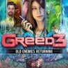 Greed 3: Old Enemies Returning Image