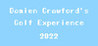 Damien Crawford's Golf Experience 2022 Image