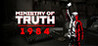MINISTRY OF TRUTH: 1984 Image