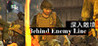 Behind Enemy Line