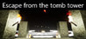 Escape from the tomb tower Image