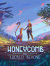 Honeycomb: The World Beyond Image