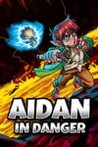 Aidan in Danger Image