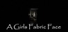 A Girls Fabric Face Image