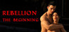 Rebellion: The Beginning Image