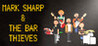 Mark Sharp & The Bar Thieves Image