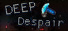 Deep Despair Image
