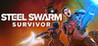 Steel Swarm: SURVIVOR Image