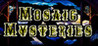 Mosaic Mysteries
