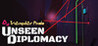 Unseen Diplomacy Image