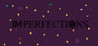 Imperfections