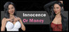 Innocence Or Money - V 0.0.3 Image
