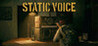 Static Voice