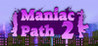 Maniac Path 2 Image