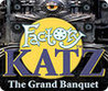 Factory Katz: The Grand Banquet Image