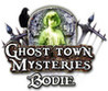 Ghost Town Mysteries: Bodie Image