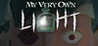 My Very Own Light