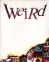 Weird: Truth is Stranger than Fiction Image