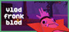 Vlod, Fronk and Blod Image