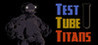 Test Tube Titans Image