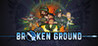 Broken Ground Image