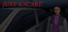 Just A Scare