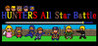 HUNTERS All Star Battle Image