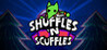Shuffles 'n Scuffles