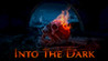 Into The Dark Image