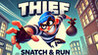 Thief Snatch & Run Image
