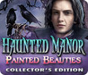 Haunted Manor: Painted Beauties Image