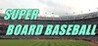 SUPER BOARD BASEBALL