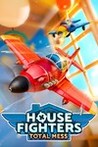 House Fighters: Total Mess Image