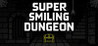 Super Smiling Dungeon Image