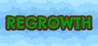Regrowth