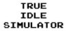 True Idle Simulator