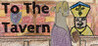 To The Tavern Image